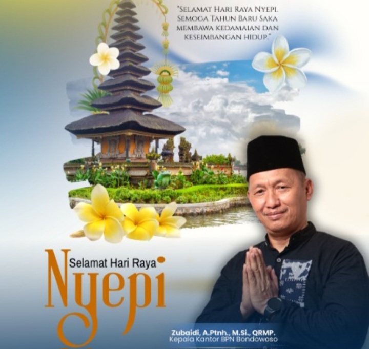 Makna Keheningan Nyepi, Kantor Pertanahan Bondowoso Sampaikan Ucapan dan Harapan Kedamaian