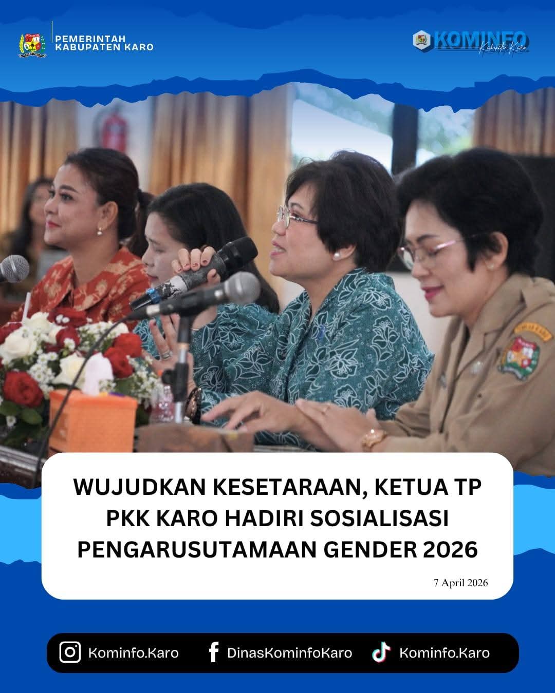 Wujudkan Kesetaraan Gender, Ketua TP PKK Karo Hadiri Sosialisasi Pengarusutamaan Gender 2026