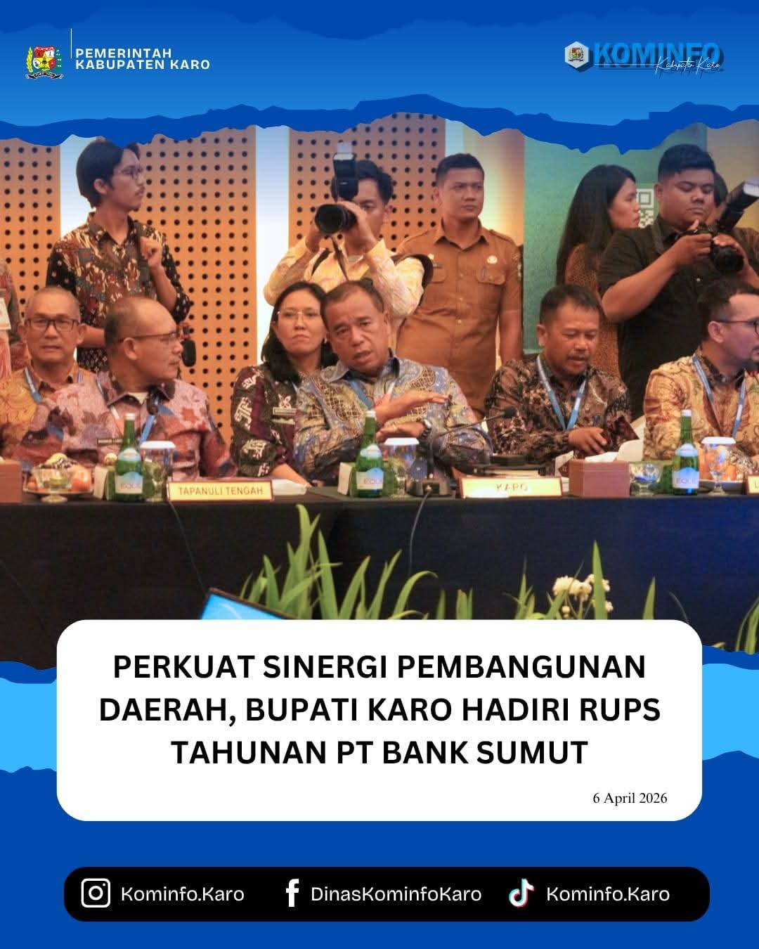 Perkuat Sinergi Pembangunan Daerah, Bupati Karo Hadiri RUPS Tahunan PT Bank Sumut