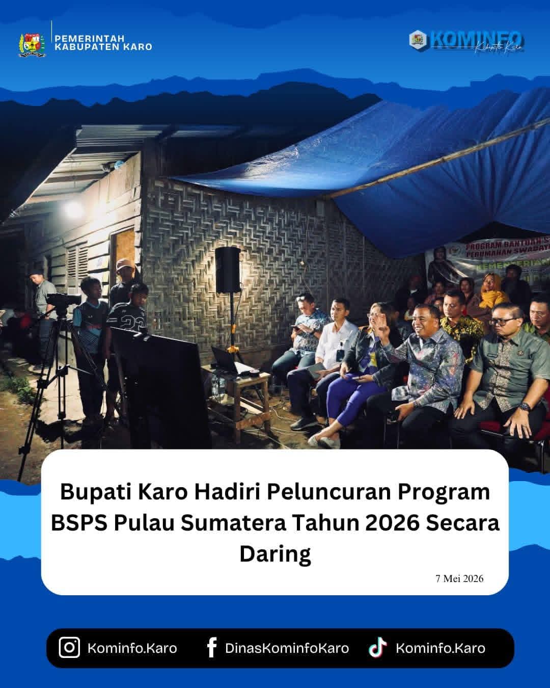 Bupati Karo Hadiri Peluncuran Program BSPS Pulau Sumatera Tahun 2026 Secara Daring