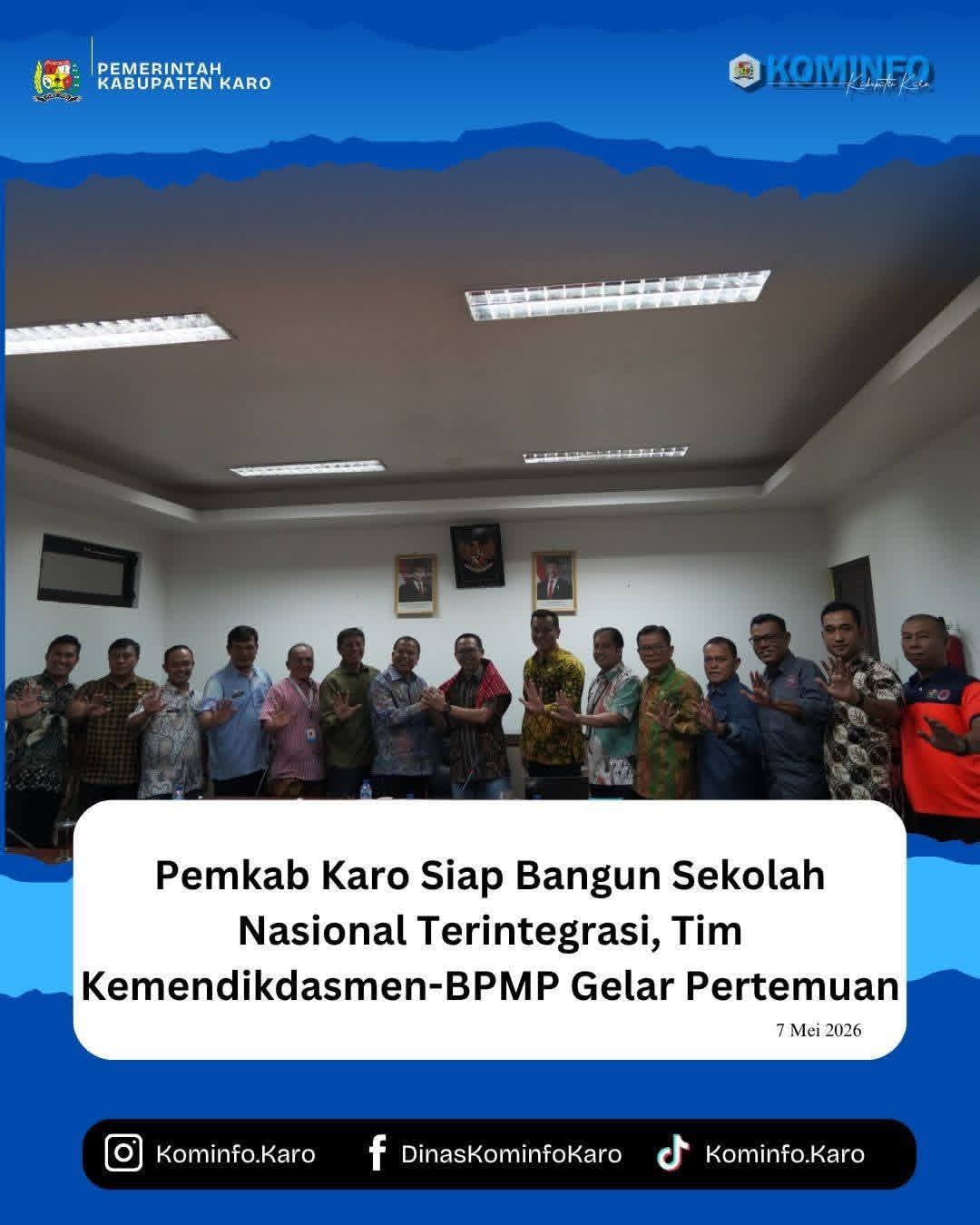 Pemkab Karo Siap Bangun Sekolah Nasional Terintegrasi Tim Kemendikdasmen-BPMP Gelar Pertemuan