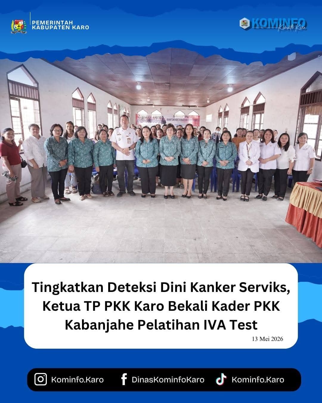 Ketua TP PKK Karo Bekali Kader PKK Kabanjahe Pelatihan IVA Test