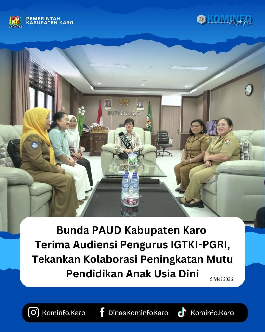 Bunda PAUD Kabupaten Karo Terima Audiensi Pengurus IGTKI-PGRI
