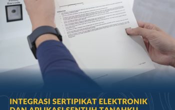 Dengan Aplikasi Sentuh Tanahku, Kementerian ATR/BPN : Proses Verifikasi Data Pertanahan Lebih Akurat
