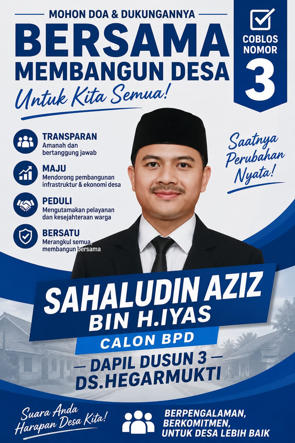 ‎Sahaludin Aziz Bin H Iyas Tegaldanas Calon BPD No Urut 3 Siap Bangun Desa Hegarmukti Jadi Lebih Baik