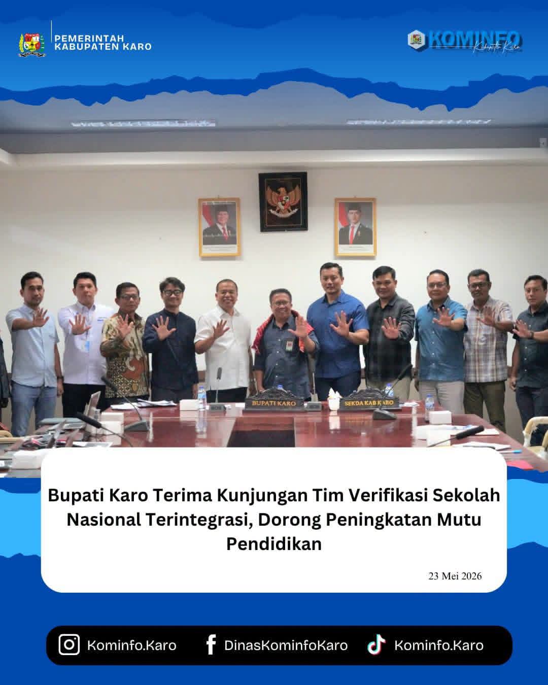 Bupati Karo Terima Kunjungan Tim Verifikasi Sekolah Nasional Terintegrasi, Dorong Peningkatan Mutu Pendidikan
