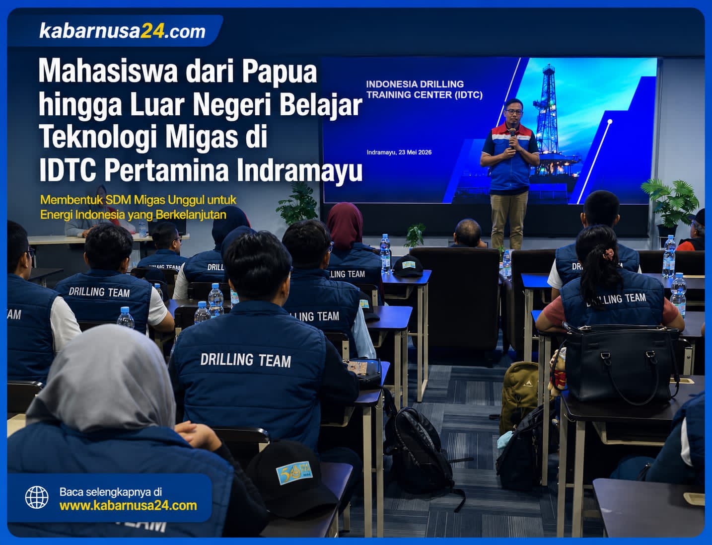 Mahasiswa dari Papua hingga Luar Negeri Belajar Teknologi Migas di IDTC Pertamina Indramayu