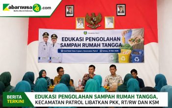Edukasi Pengolahan Sampah Rumah Tangga, Kecamatan Patrol Libatkan PKK, RT/RW dan KSM Edukasi Pengolahan Sampah Rumah Tangga, Kecamatan Patrol Libatkan PKK, RT/RW dan KSM