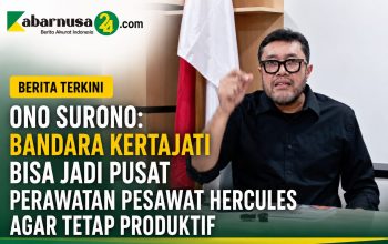 Ono Surono: Bandara Kertajati Bisa Jadi Pusat Perawatan Pesawat Hercules Agar Tetap Produktif Ono Surono: Bandara Kertajati Bisa Jadi Pusat Perawatan Pesawat Hercules Agar Tetap Produktif