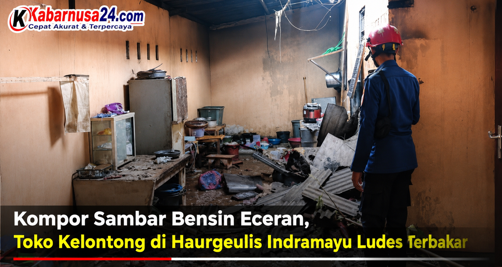 Kompor Sambar Bensin Eceran, Toko Kelontong di Haurgeulis Indramayu Ludes Terbakar