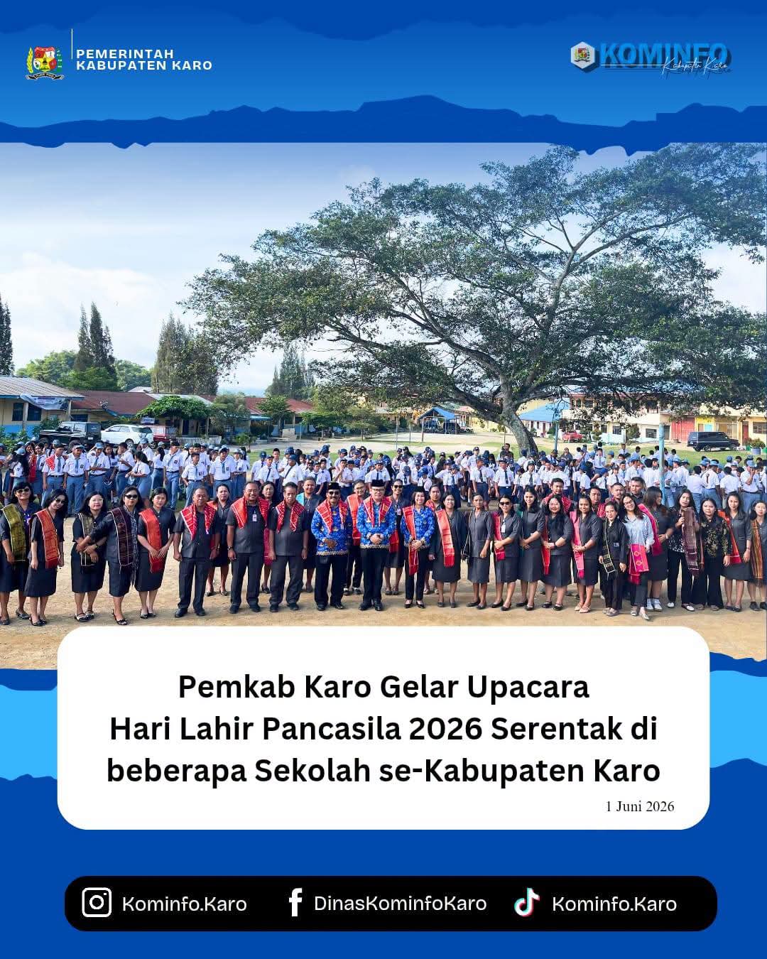 Pemkab Karo Gelar Upacara Hari Lahir Pancasila 2026 Serentak di beberapa Sekolah se-Kabupaten Karo
