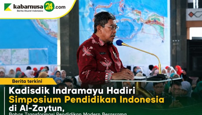 Kadisdik Indramayu Hadiri Simposium Pendidikan Indonesia di Al-Zaytun, Bahas Transformasi Pendidikan Modern Berasrama