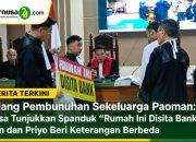 Sidang Pembunuhan Sekeluarga Paoman: Jaksa Tunjukkan Spanduk “Rumah Ini Disita Bank”, Ririn dan Priyo Beri Keterangan Berbeda
