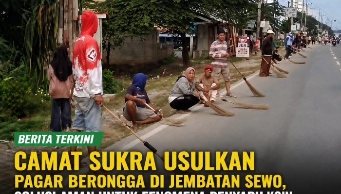 Camat Sukra Usulkan Pagar Berongga di Jembatan Sewo, Solusi Aman untuk Fenomena Penyapu Koin