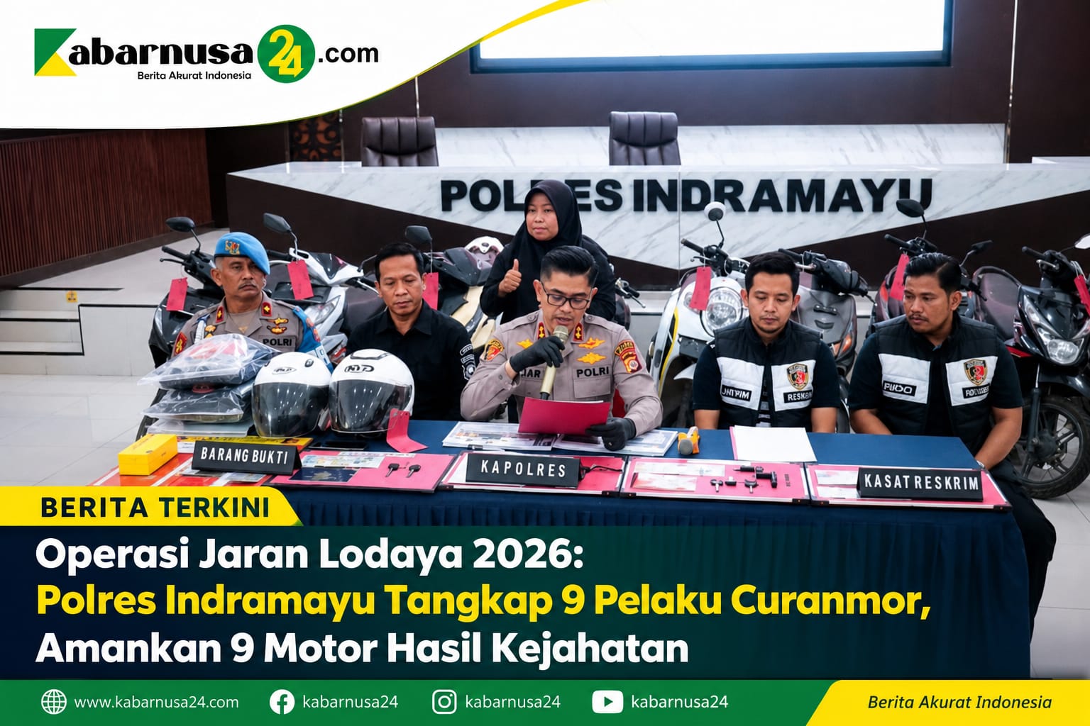Operasi Jaran Lodaya 2026: Polres Indramayu Tangkap 9 Pelaku Curanmor, Amankan 9 Motor Hasil Kejahatan