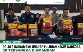 Polres Indramayu Ungkap Puluhan Kasus Narkoba, 30 Tersangka Diamankan
