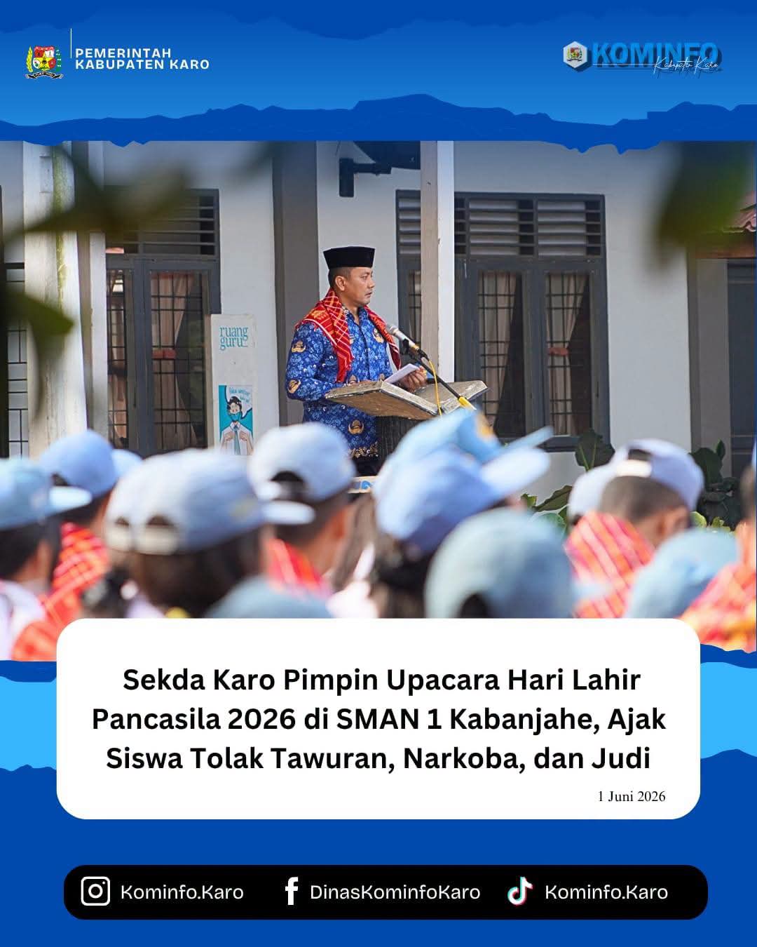 Upacara Hari Lahir Pancasila 2026 di SMAN 1 Kabanjahe