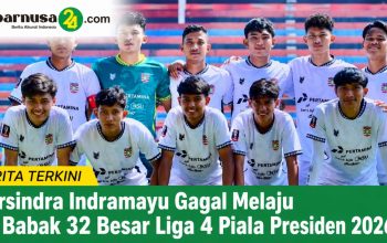 Persindra Indramayu Gagal Melaju ke Babak 32 Besar Liga 4 Piala Presiden 2026