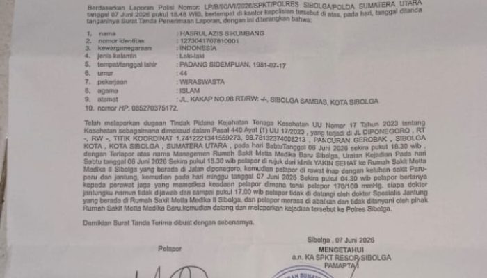 DIDUGA ABAIKAN PASIEN RUJUKAN HINGGA HAMPIR 24 JAM, RS METTA MEDIKA SIBOLGA DILAPORKAN KE POLISI