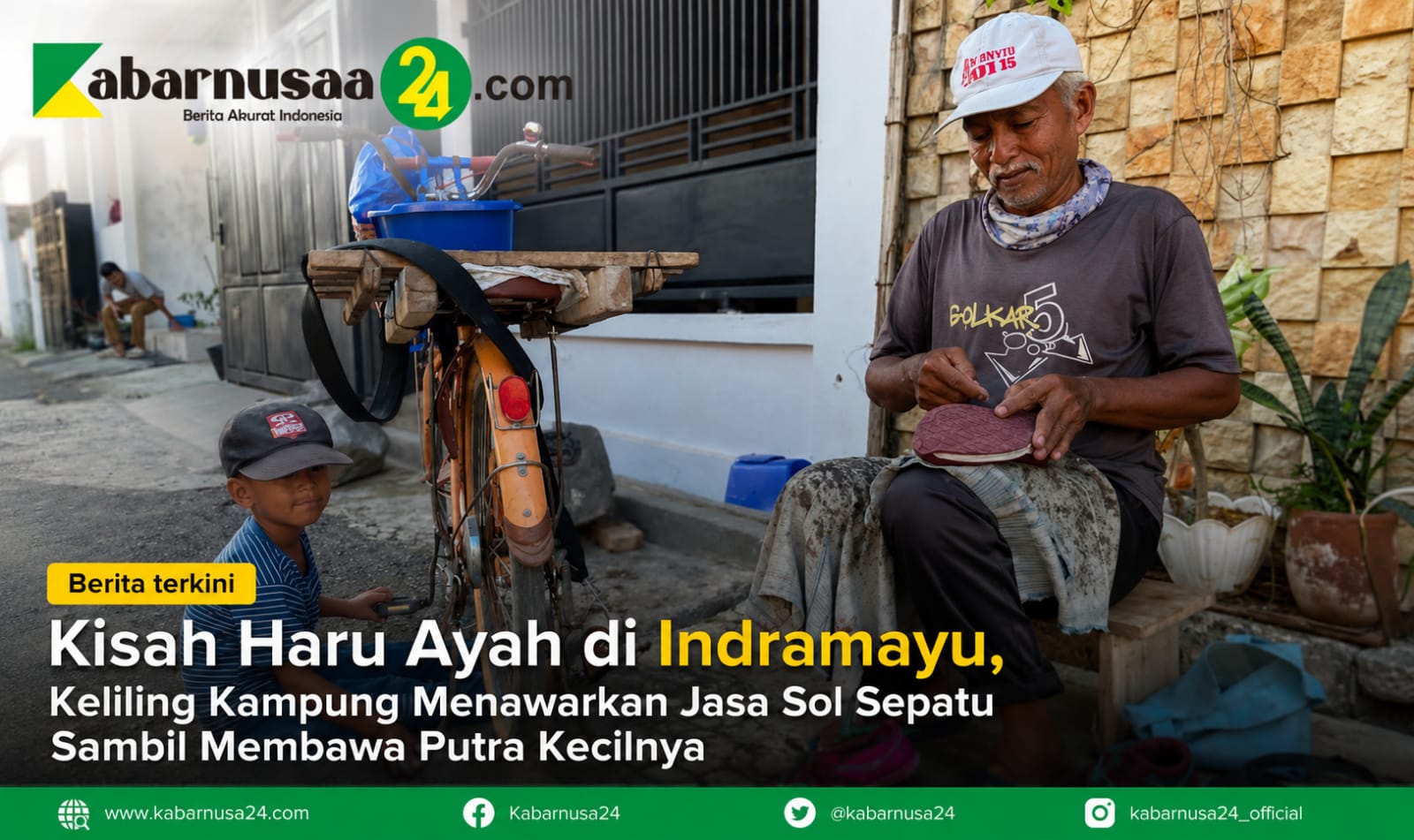 Kisah Haru Ayah di Indramayu, Keliling Kampung Menawarkan Jasa Sol Sepatu Sambil Membawa Putra Kecilnya