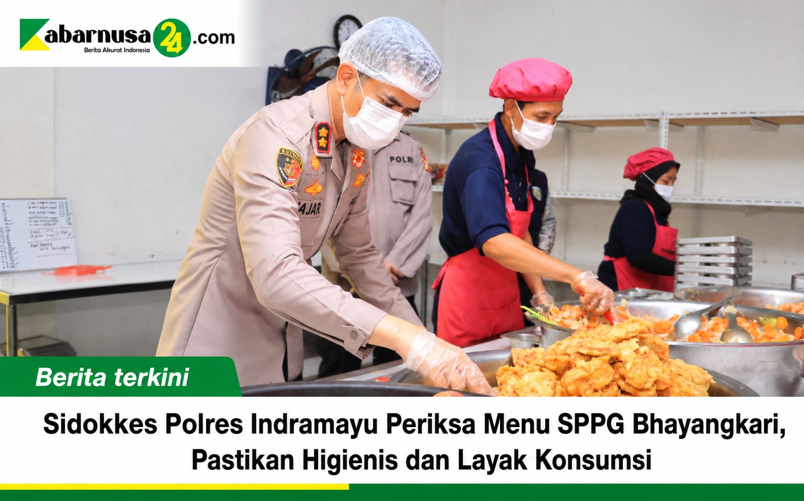 Sidokkes Polres Indramayu Periksa Menu SPPG Bhayangkari, Pastikan Higienis dan Layak Konsumsi