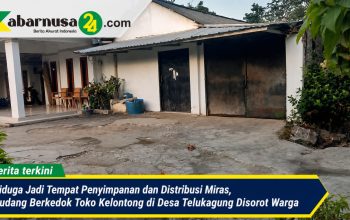 Diduga Jadi Tempat Penyimpanan dan Distribusi Miras, Gudang Berkedok Toko Kelontong di Desa Telukagung Disorot Warga Diduga Jadi Tempat Penyimpanan dan Distribusi Miras, Gudang Berkedok Toko Kelontong di Desa Telukagung Disorot Warga