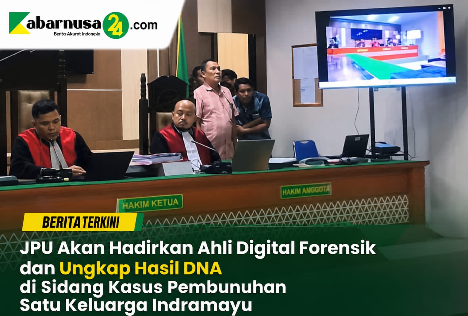 JPU Akan Hadirkan Ahli Digital Forensik dan Ungkap Hasil DNA di Sidang Kasus Pembunuhan Satu Keluarga Indramayu