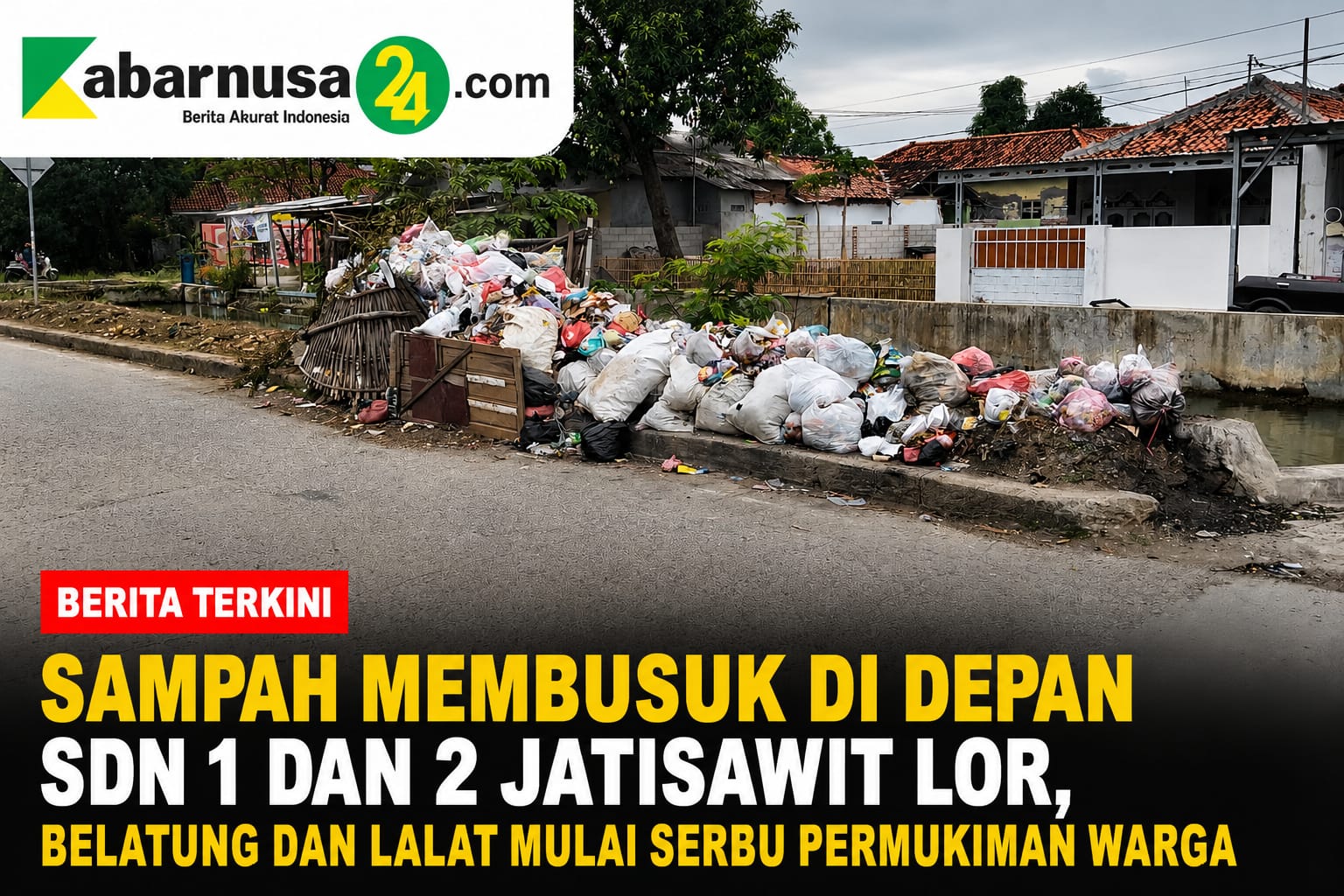 Sampah Membusuk di Depan SDN 1 dan 2 Jatisawit Lor, Belatung dan Lalat Mulai Serbu Permukiman Warga