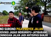 Ono Surono Puji Proyek Jalan Provinsi Jabar Indramayu–Jatibarang, Peninggian Jalan Jadi Antisipasi Banjir