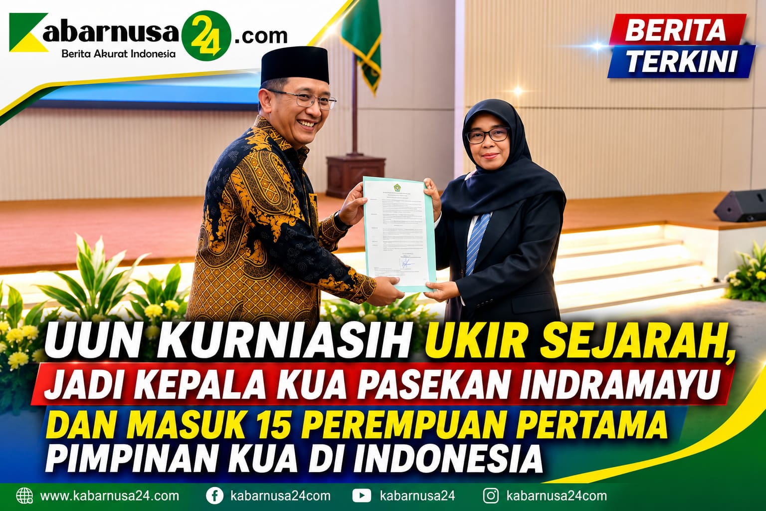 Uun Kurniasih Ukir Sejarah, Jadi Kepala KUA Pasekan Indramayu dan Masuk 15 Perempuan Pertama Pimpinan KUA di Indonesia