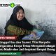 Ditinggal Ibu dan Suami, Titin Maryatin Warga desa Kroya Tetap Mengabdi sebagai Guru Madin dan Jadi Inspirasi Banyak Orang