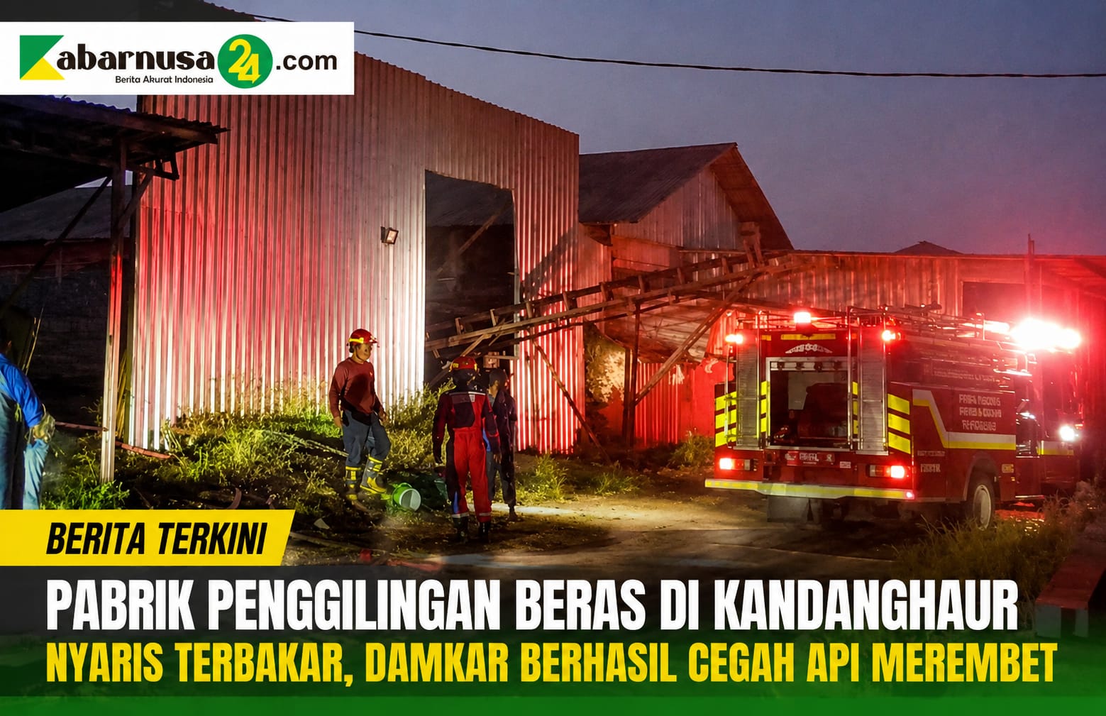 Pabrik Penggilingan Beras di Kandanghaur Nyaris Terbakar, Damkar Berhasil Cegah Api Merembet