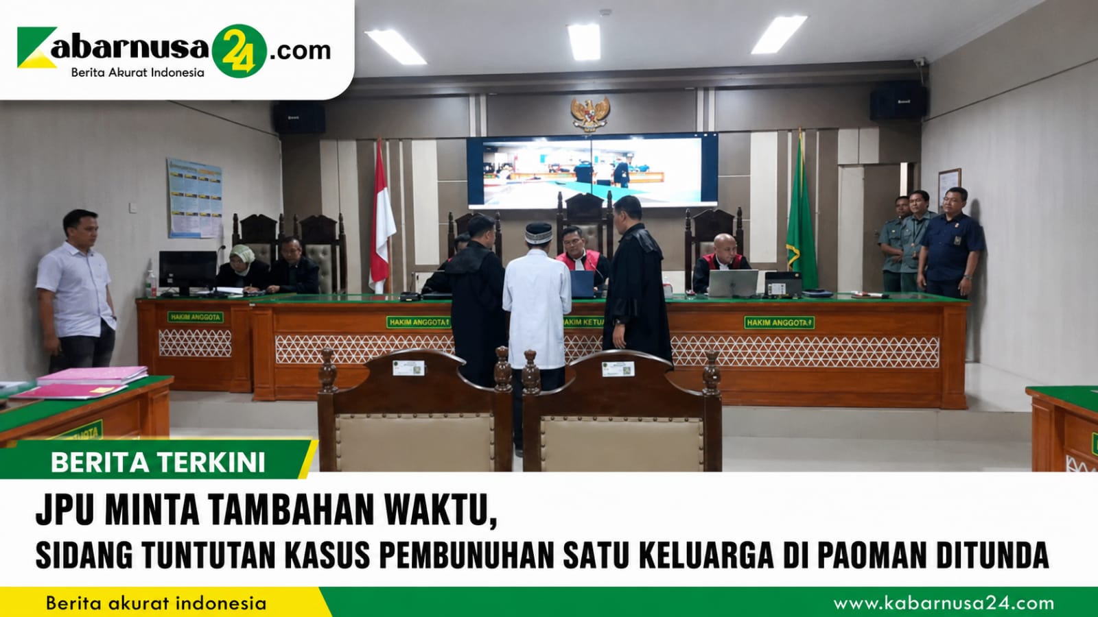 JPU Minta Tambahan Waktu, Sidang Tuntutan Kasus Pembunuhan Satu Keluarga di Paoman Ditunda