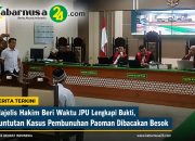 Majelis Hakim Beri Waktu JPU Lengkapi Bukti, Tuntutan Kasus Pembunuhan Paoman Dibacakan Besok