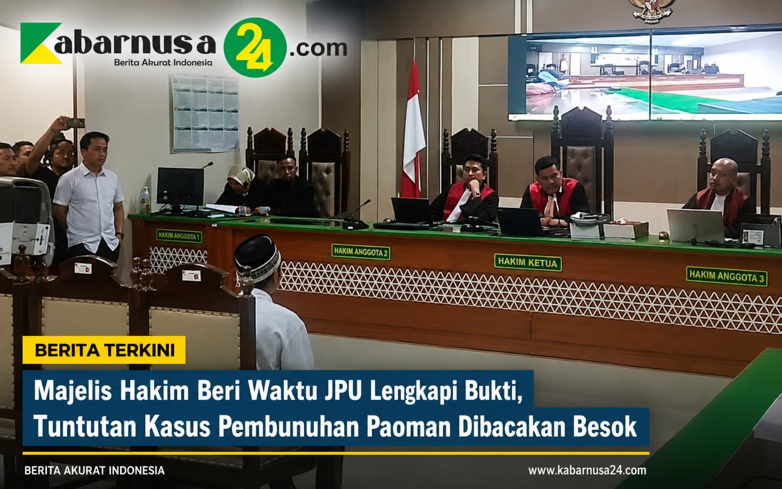 Majelis Hakim Beri Waktu JPU Lengkapi Bukti, Tuntutan Kasus Pembunuhan Paoman Dibacakan Besok