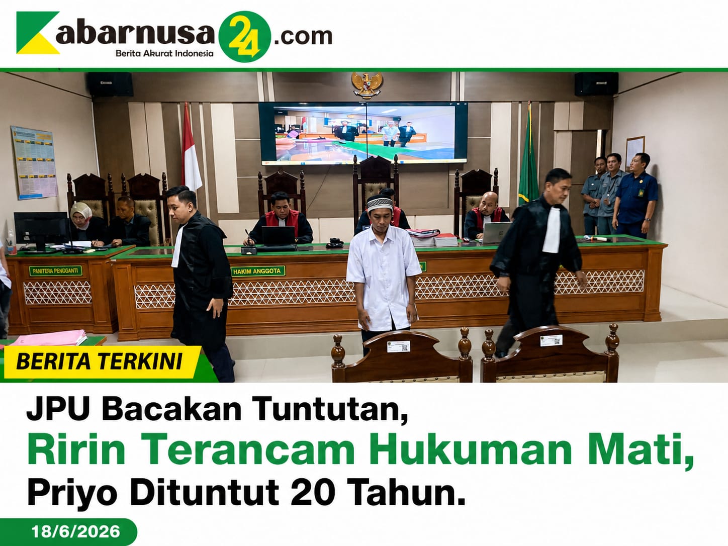 JPU Bacakan Tuntutan, Ririn Terancam Hukuman Mati, Priyo Dituntut 20 Tahun