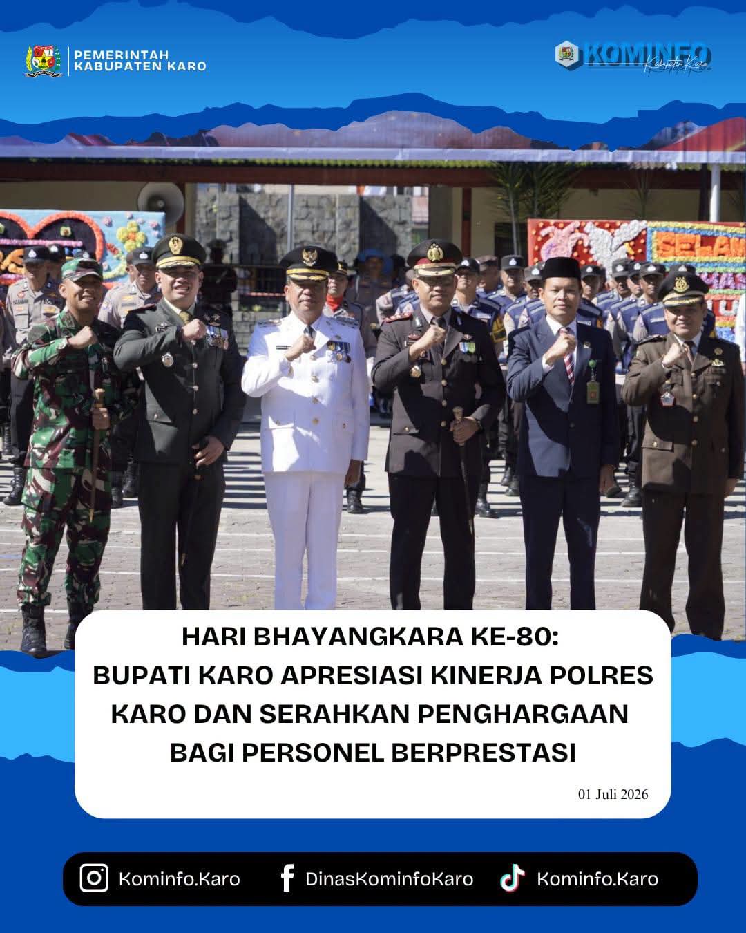 Bupati Karo Apresiasi Kinerja Polres Karo Dan Serahkan Penghargaan Bagi Personel Berprestasi Di Hari Bhayangkara Ke-80