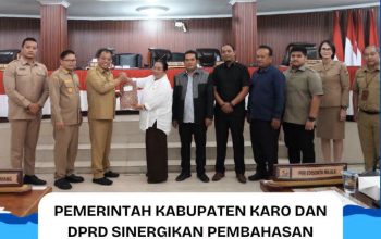 Pemerintah Kabupaten Karo Dan DPRD Sinergikan Pembahasan Ranperda Strategis
