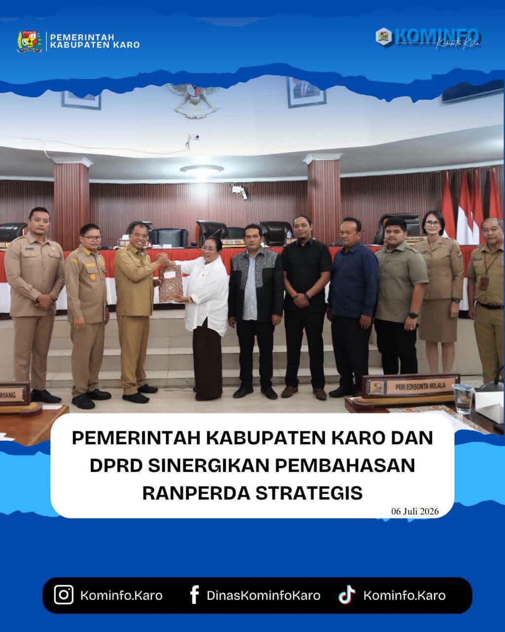 Pemerintah Kabupaten Karo Dan DPRD Sinergikan Pembahasan Ranperda Strategis