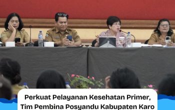 Perkuat Pelayanan Kesehatan Primer, Tim Pembina Posyandu Kabupaten Karo Gelar Bimbingan Teknis di Berastagi