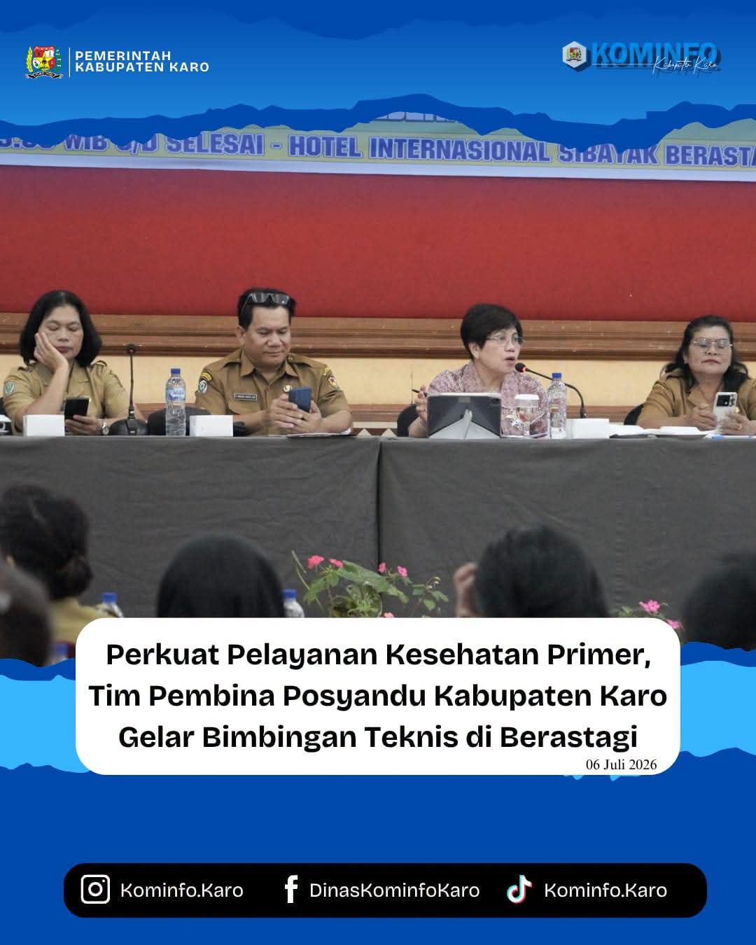 Perkuat Pelayanan Kesehatan Primer, Tim Pembina Posyandu Kabupaten Karo Gelar Bimbingan Teknis di Berastagi