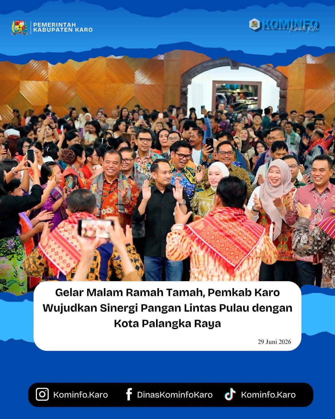 Gelar Malam Ramah Tamah, Pemkab Karo Wujudkan Sinergi Pangan Lintas Pulau dengan Kota Palangka Raya