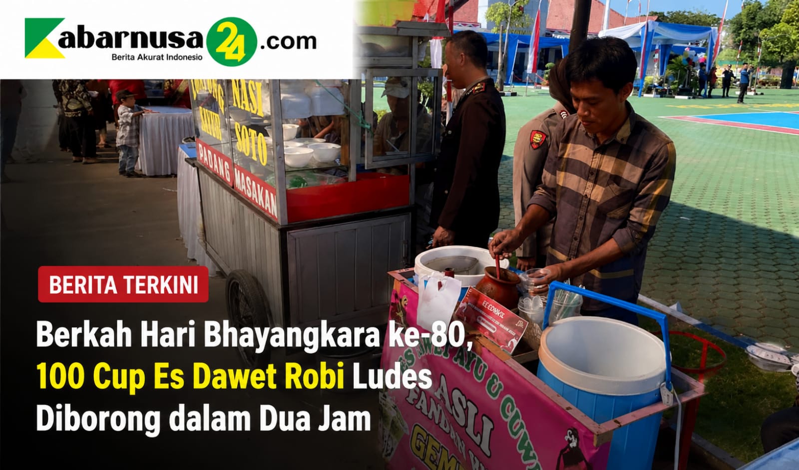 Berkah Hari Bhayangkara ke-80, 100 Cup Es Dawet Robi Ludes Diborong dalam Dua Jam