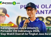 Karangampel Juara Umum Porsadin VIII Indramayu 2026, Siap Wakili Daerah ke Tingkat Jawa Barat