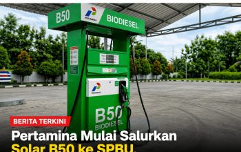 Pertamina Mulai Salurkan Solar B50 ke SPBU, Berlaku Efektif Sejak 1 Juli 2026