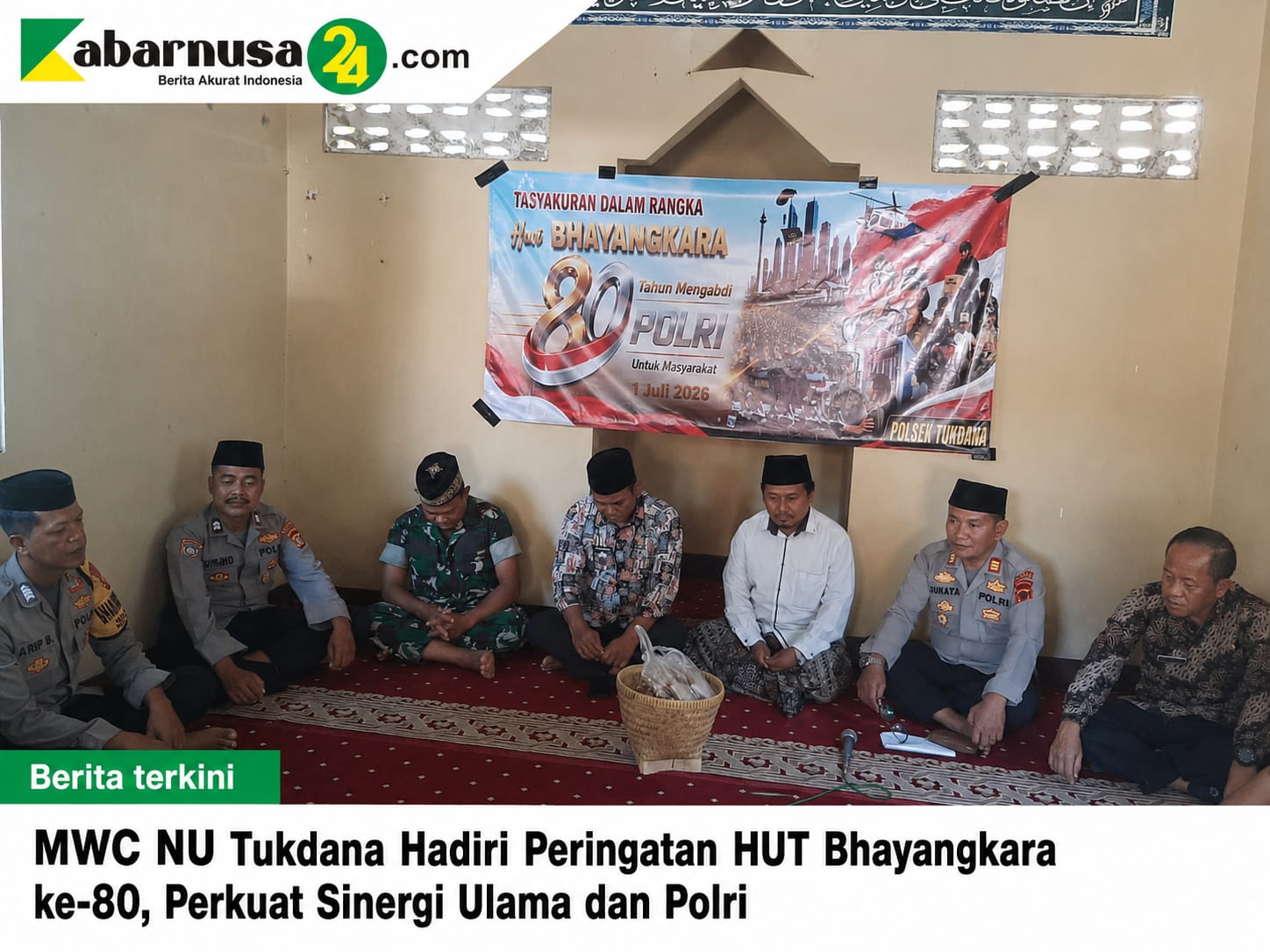 MWC NU Tukdana Hadiri Peringatan HUT Bhayangkara ke-80, Perkuat Sinergi Ulama dan Polri