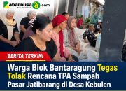 Warga Blok Bantaragung Tegas Tolak Rencana TPA Sampah Pasar Jatibarang di Desa Kebulen