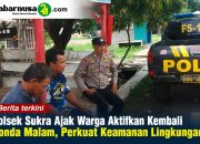 Polsek Sukra Ajak Warga Aktifkan Kembali Ronda Malam, Perkuat Keamanan Lingkungan