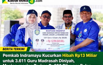 Pemkab Indramayu Kucurkan Hibah Rp13 Miliar untuk 3.611 Guru Madrasah Diniyah, Masing-masing Terima Rp300 Ribu per Bulan