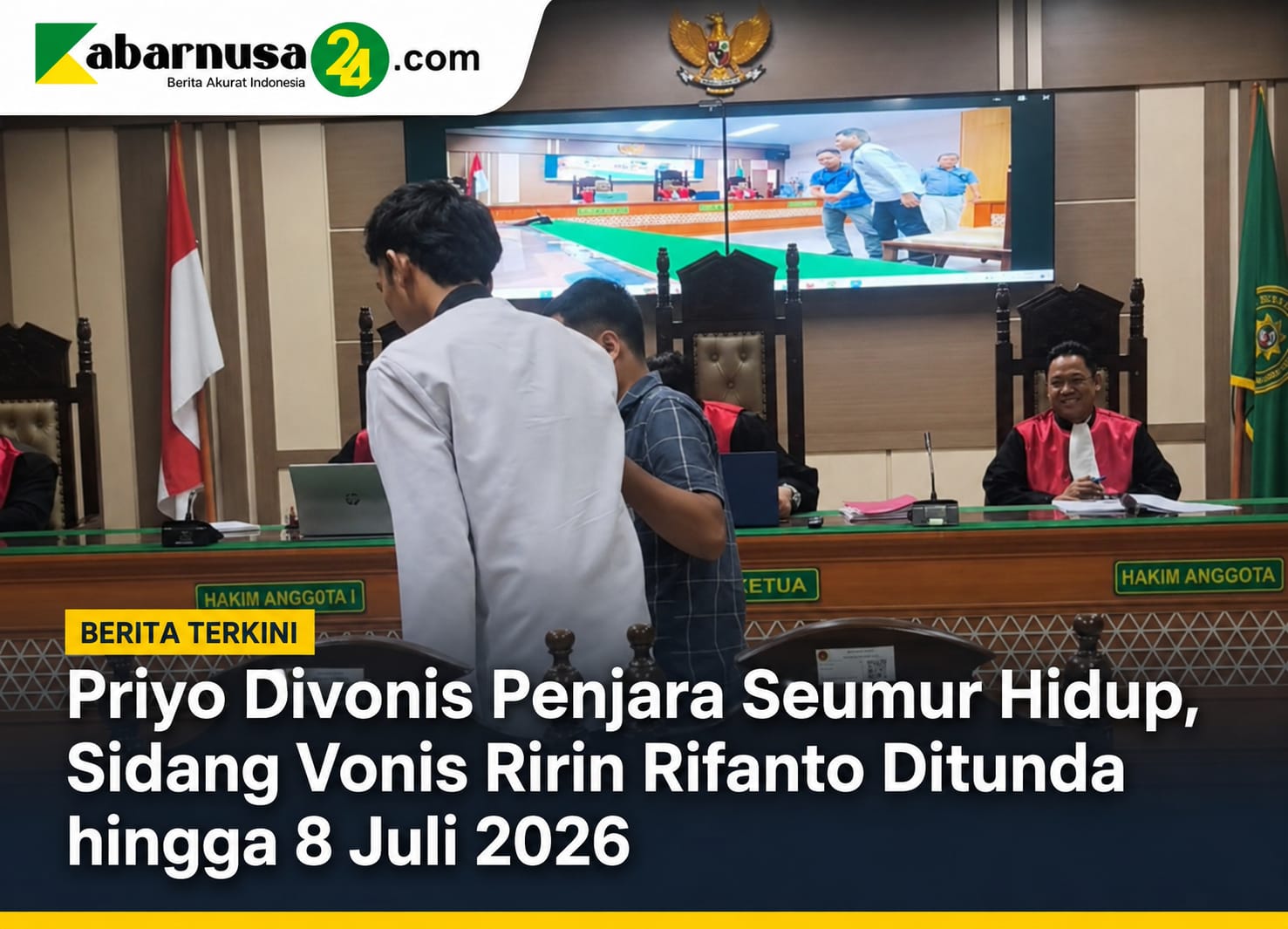 Priyo Divonis Penjara Seumur Hidup, Sidang Vonis Ririn Rifanto Ditunda hingga 8 Juli 2026
